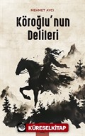 Köroğlu'nun Delileri