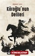 Köroğlu'nun Delileri