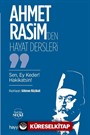 Ahmet Rasim'den Hayat Dersleri