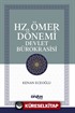 Hz. Ömer Dönemı̇ Devlet Bürokrası̇sı̇