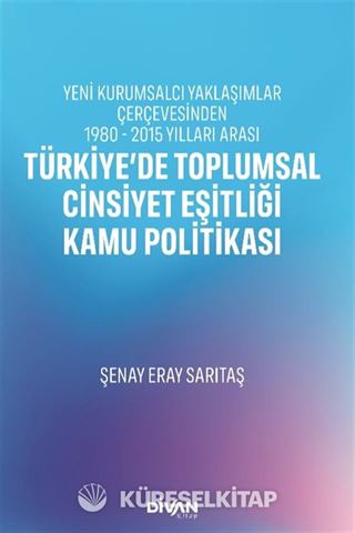 Türkiye'de Toplumsal Cinsiyet Eşitliği Kamu Politikası