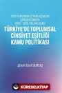 Türkiye'de Toplumsal Cinsiyet Eşitliği Kamu Politikası