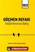 Göçmen Refahı Disiplinlerarası Bakış