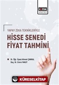 Yapay Zeka Teknikleriyle Hisse Senedi Fiyat Tahmini