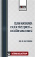 İslam Hukukunda Evlilik Sözleşmesi ve Evliliğin Sona Ermesi
