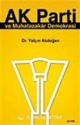 Ak Parti ve Muhafazakar Demokrasi