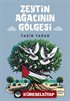 Zeytin Ağacının Gölgesi