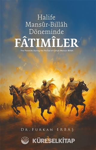 Halife Mansur-Billah Döneminde Fatımiler