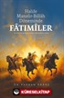 Halife Mansur-Billah Döneminde Fatımiler