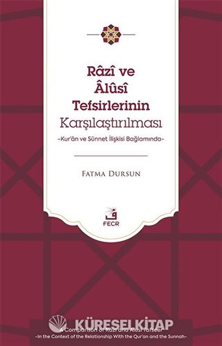 Razî ve Âlûsî Tefsirlerinin Karşılaştırılması