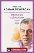 Hz. Peygamber'in (SAS) Hicretine Kadar Mekke'de İslamlaşma