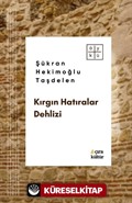 Kırgın Hatıralar Dehlizi