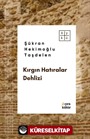 Kırgın Hatıralar Dehlizi