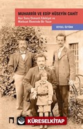 Muharrir ve Edip Hüseyin Cahit