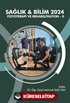 Sağlık - Bilim 2024: Fizyoterapi ve Rehabilitasyon II