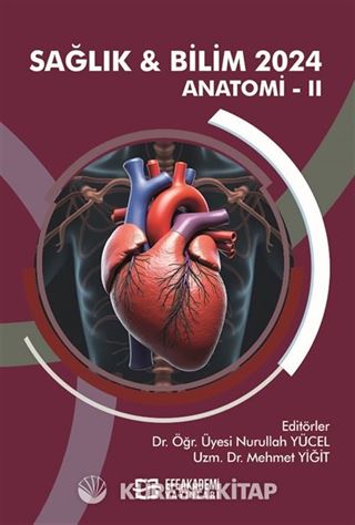 Sağlık - Bilim 2024: Anatomi II
