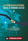 İletişim Perspektifinde Sosyal ve Ekonomik Olaylar 2