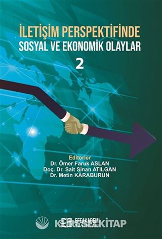 İletişim Perspektifinde Sosyal ve Ekonomik Olaylar 2
