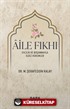 Aile Fıkhı Evlilik ve Boşanmayla İlgili Hükümler
