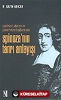 Spinoza'nın Tanrı Anlayışı