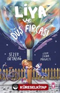 Liya ve Düş Fırçası