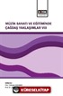 Müzik Sanatı ve Eğitiminde Çağdaş Yaklaşımlar VIII