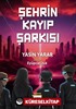 Şehrin Kayıp Şarkısı