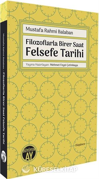 Filozoflarla Birer Saat Felsefe Tarihi