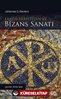 Erken Hıristiyan ve Bizans Sanatı