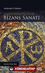 Erken Hıristiyan ve Bizans Sanatı