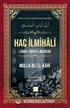 Hac İlmihali / Molla Ali El-Kari Tüm Eserleri 4