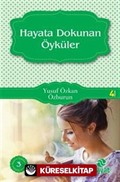 Hayata Dokunan Öyküler