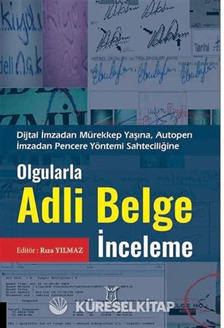 Olgularla Adli Belge İnceleme