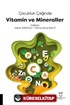 Çocukluk Çağında Vitamin ve Mineraller