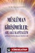 Müslüman Girişimciler: Ahlaklı Kapitalizm Kapitalist Üretim, Reklam, Tüketim ve Din