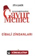 Gavur Memet Cibali Zindanları