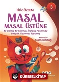 Masal Masal Üstüne 3