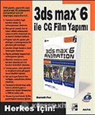3ds max 6 ile CG Film Yapımı