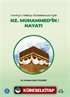 Arapça-Türkçe Öğrenenler için Hz. Muhammed'in (s.a.v) Hayatı (A1-A2)