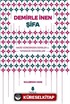Demirle İnen Şifa