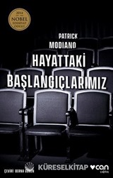 Hayattaki Başlangıçlarımız