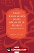 Emevî Kadılarının Hadis Rivayetiyle İlişkisi (Medine örneği)