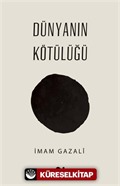 Dünyanın Kötülüğü