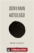 Dünyanın Kötülüğü