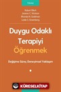 Duygu Odaklı Terapiyi Öğrenmek