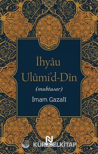 İhyau Ulumi'd-Din (Muhtasar)