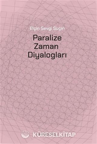 Paralize Zaman Diyalogları