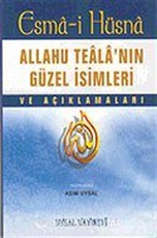 Esma-i Hüsna Allahu Teala'nın Güzel İsimleri (Cep Boy)