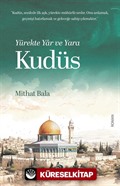 Yürekte Yar ve Yara Kudüs