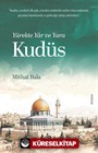 Yürekte Yar ve Yara Kudüs
